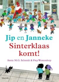 Sinterklaas komt! - Annie M.G. Schmidt, Fiep Westendorp