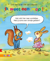 Moppenboeken - Ik weet een mop! - Erik van Os, Elle van Lieshout, Lars Deltrap, Hugo van Look