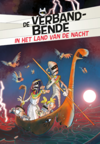 De verbandbende in het land van de nacht - Alessandro Vicenzi, Roberto Lauciello