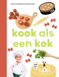 ik lees informatief – kook als een kok - Carla van Kollenburg, Ineke Goes