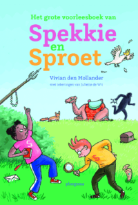 Het grote voorleesboek van Spekkie en Sproet - Vivian den Hollander, Juliette de Wit