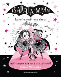 Isabella geeft een show - Harriet Muncaster