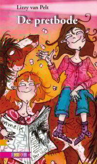 De pretbode - Lizzy van Pelt, Jacqueline van Leeuwenstein