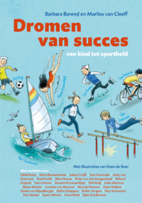 Dromen van succes - Barbara Barend, Marlies van Cleeff, Kees de Boer