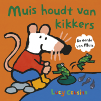 Muis – Muis houdt van kikkers - Lucy Cousins