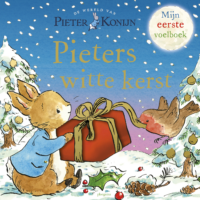 Pieter Konijn – Pieters witte kerst - Beatrix Potter