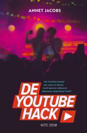 De YouTube Hack - Annet Jacobs