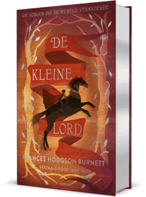 De kleine lord - Frances Hodgson Burnett & Djenné Fila