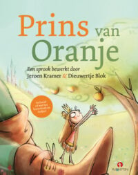 Prins van Oranje - Jeroen Kramer, Job van Gelder