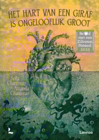 Het hart van een giraf is ongelooflijk groot - Sofia Chanfreau, Amanda Chanfreau