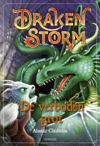 Drakenstorm 2 – De verboden grot - Alastair Chisholm, Daniëlle Futselaar