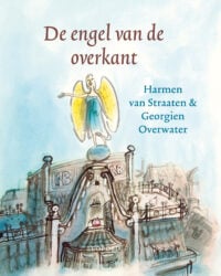 De engel van de overkant - Harmen van Straaten, Georgien Overwater