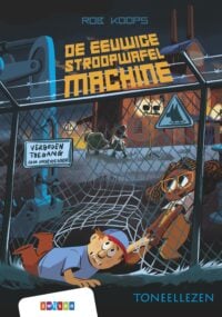 De eeuwige stroopwafelmachine - Rob Koops, Jelle Brunt