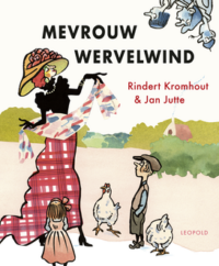 Mevrouw Wervelwind - Rindert Kromhout, Jan Jutte