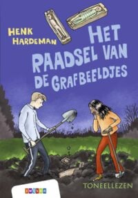 Het raadsel van de grafbeeldjes - Henk Hardeman, Juliette de Wit