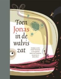 Toen Jonas in de walvis zat - Maria van Donkelaar, Sylvia Weve