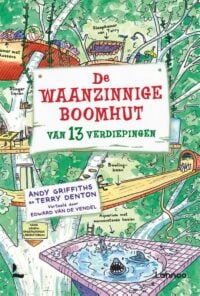 De waanzinnige boomhut van 13 verdiepingen - Terry Denton