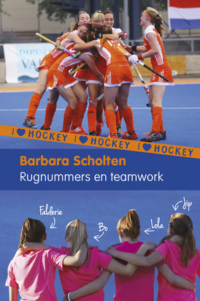 I Love Hockey 6: Rugnummers en teamwork - Barbara Scholten