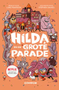 Hilda en de grote parade - Stephen Davies, Luke Pearson