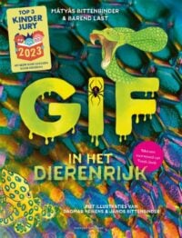 Gif in het dierenrijk - Mátyás Bittenbinder, Barend Last, Dagmar Heikens