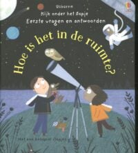 Hoe is het in de ruimte ? - 