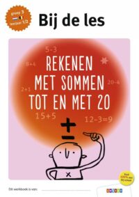 Rekenen met sommen tot en met 20 groep 3 – leerjaar 1/2 - 