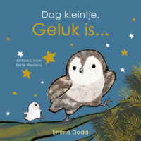 Dag kleintje, geluk is… - Emma Dodd