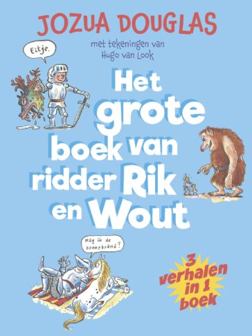 Het grote boek van ridder Rik en Wout