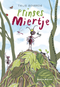 Prinses Miertje - Thijs Goverde