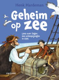 Duik in de tijd van – Geheim op zee - Henk Hardeman, Mariëlla van de Beek