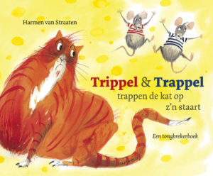 Trippel & Trappel trappen de kat op z’n staart (4-6 jaar) - Harmen van Straaten