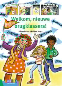 Leesserie Estafette - Welkom, nieuwe brugklassers! - Selma Noort, Hélène Jorna
