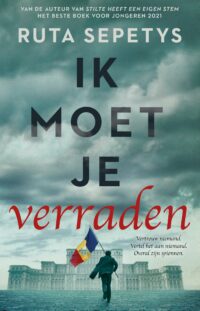 Ik moet je verraden - Ruta Sepetys