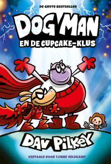 Dog Man 13 – Dog Man en de Cupcake-klus