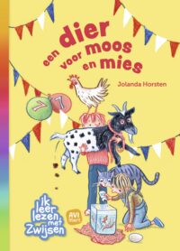 Ik leer lezen met Zwijsen – een dier voor moos en mies - Jolanda Horsten, Marja Meijer