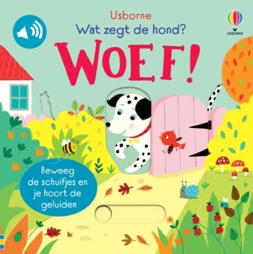 Wat zegt de hond? Woef!