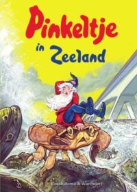 Pinkeltje in Zeeland - 