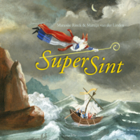 SuperSint - Maranke Rinck, Martijn van der Linden