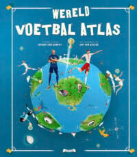 Wereld Voetbal Atlas - Gerard van Gemert, Job van Gelder