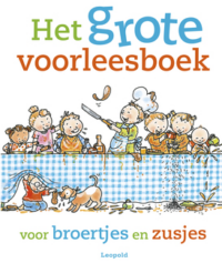 Het grote voorleesboek voor broertjes en zusjes - Diverse auteurs