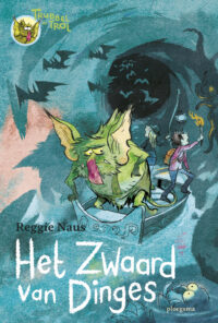 Trubbel de trol: Het zwaard van Dinges - Reggie Naus, Kees de Boer