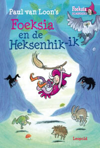 Foeksia en de Heksenhik-ik - Paul van Loon, Saskia Halfmouw