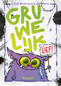 Gruwelijk lief! - Sonja Kaiblinger, Der Anton