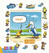 Kleuters samenleesboek - Nee, nee, nee! - Erik van Os, Elle van Lieshout, Hugo van Look