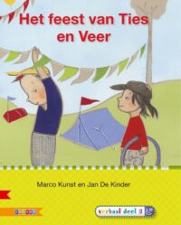 Veilig leren lezen – Het feest van Ties en Veer AVI M3 - Marco Kunst, Jan De Kinder