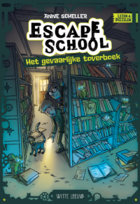 Escape School - Anne Scheller