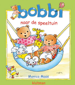 Bobbi naar de speeltuin - Monica Maas
