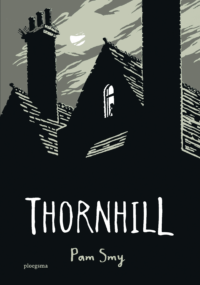 Thornhill - Pam Smy