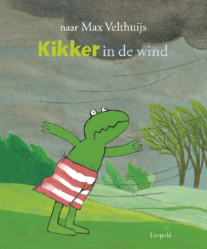 Kikker in de wind - Max Velthuijs
