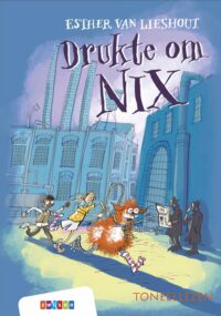 Toneellezen – Drukte om Nix - Esther van Lieshout, Geert Gratama